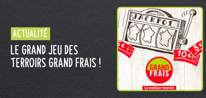 GRAND FRAIS a organisé le jeu concours N°18938 – GRAND FRAIS épiceries