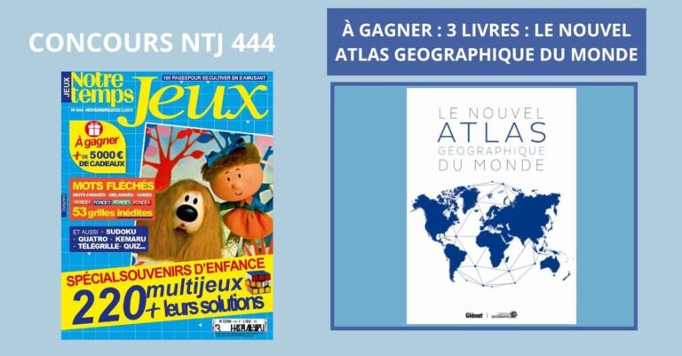 NOTRE TEMPS a organisé le jeu concours N°10765 – JEUX DE NOTRE TEMPS magazine n°286