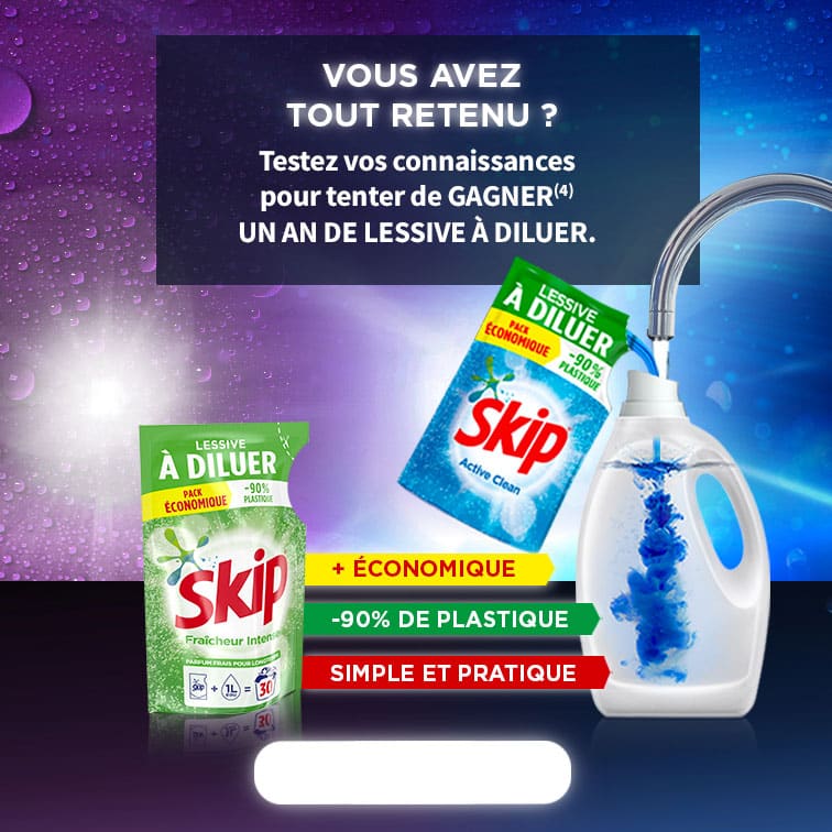 SKIP a organisé le jeu concours N°20550 – SKIP lesssive / MONOPRIX supermarchés