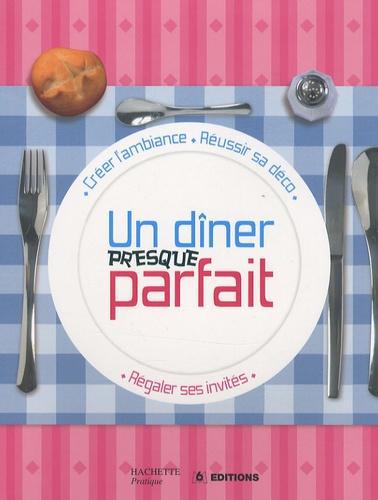 UN DINER PRESQUE PARFAIT magazine a organisé le jeu concours N°16668 – UN DINER PRESQUE PARFAIT magazine n°4